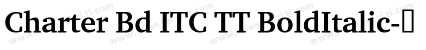 Charter Bd ITC TT BoldItalic字体转换